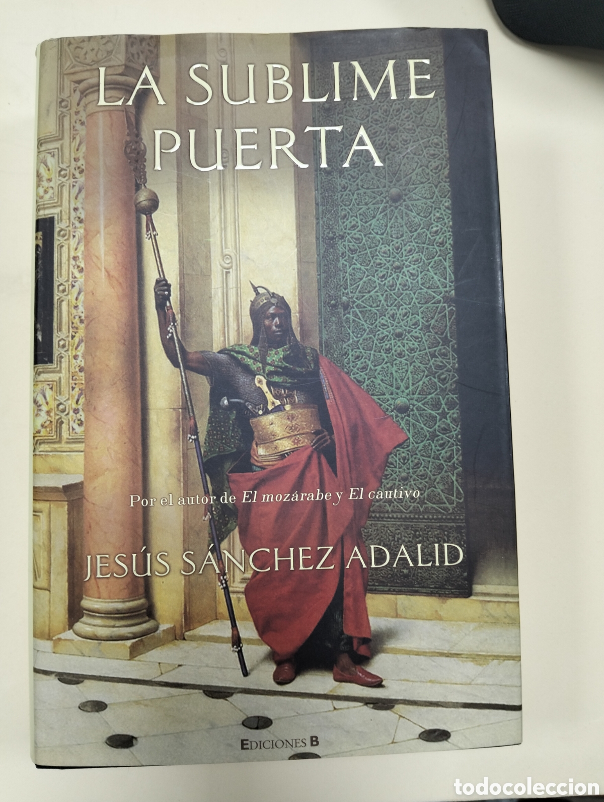 Libros: La sublime puerta Jes&uacute;s S&aacute;nchez adalid
