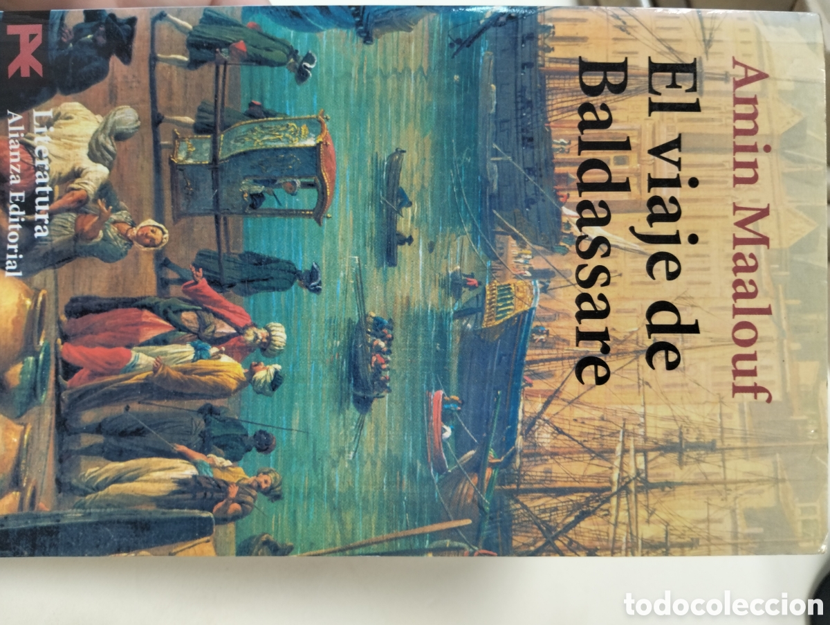 Libros: Amin maalouf / EL VIAJE DE BALDASSARE