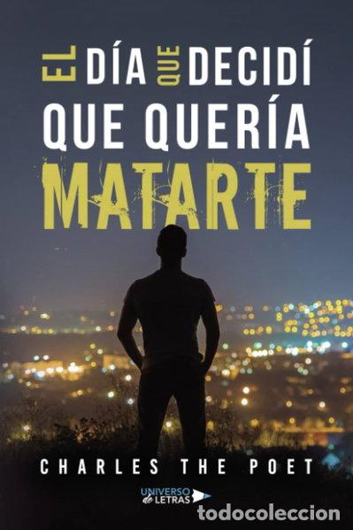 Livros em segunda m&atilde;o: El d&iacute;a que decid&iacute; que quer&iacute;a matarte- 9788419614681