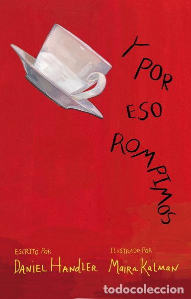 Libri di seconda mano: Y por eso rompimos- 9788420413273