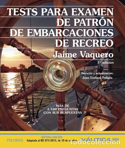 Libri di seconda mano: Tests para Examen de Patr&oacute;n de Embarcaciones de Recreo- 9788436810615