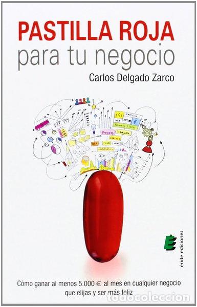 Libri di seconda mano: Pastilla roja para tu negocio- 9788416085149
