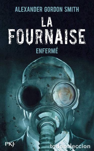 Libros: La Fournaise: Enferm&eacute;- 9782266192590