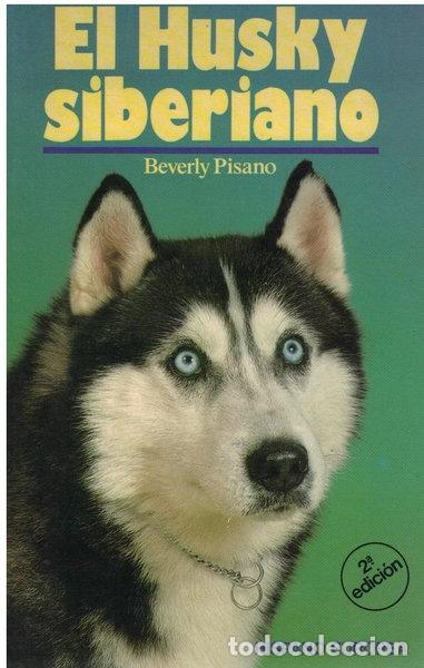 Libros: El Husky Siberiano- 9788425508202