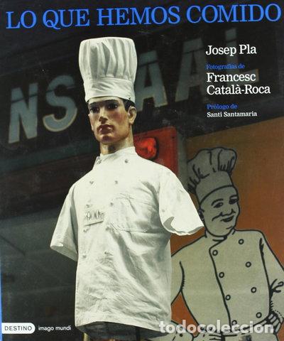 Libri di seconda mano: Lo que hemos comido- 9788423337712