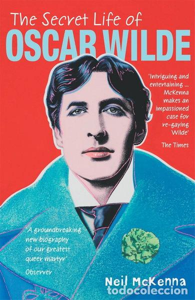 Libri di seconda mano: The Secret Life of Oscar Wilde- 9780099415459