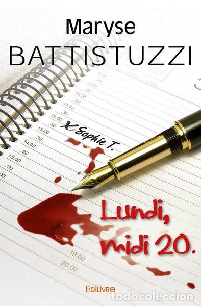 Libri di seconda mano: Lundi, midi 20- 9782334041751