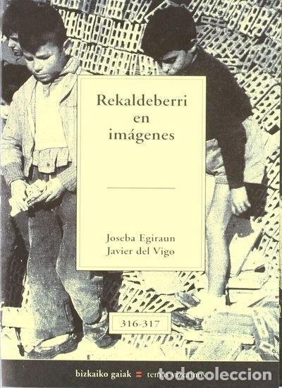 B&uuml;cher: Rekaldeberri En Imagenes- 9788480562027