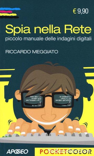 B&uuml;cher: Spia nella rete- 9788850334032