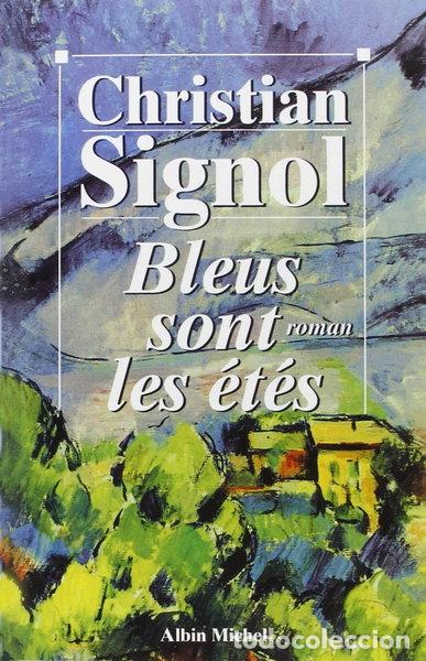 B&uuml;cher: Bleus sont les &eacute;t&eacute;s- 9782226095664
