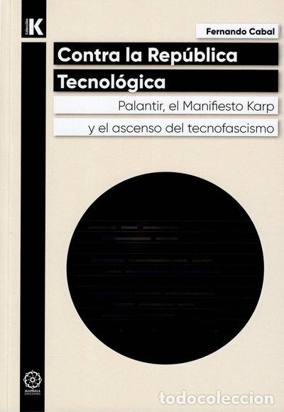 Livres: Contra la Rep&uacute;blica Tecnol&oacute;gica- 9791387721954