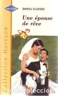 B&uuml;cher: Une &eacute;pouse de r&ecirc;ve- 9782280141451