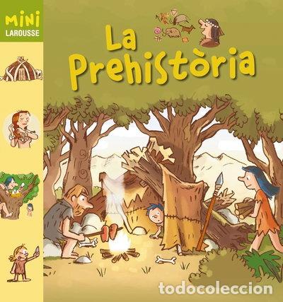 B&uuml;cher: La Prehist&ograve;ria- 9788415785798