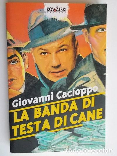 B&uuml;cher: La banda di testa di cane- 9788874960217