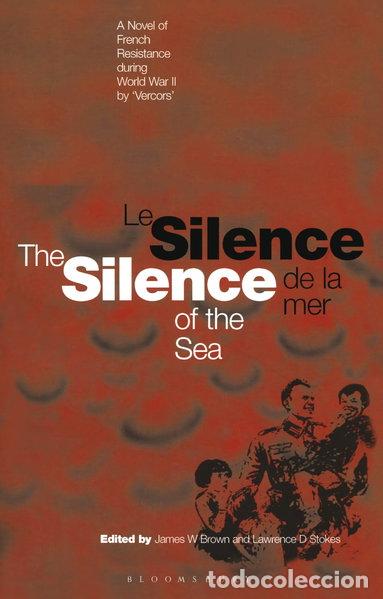 B&uuml;cher: Silence of the Sea / Le Silence de la Mer- 9781350106239