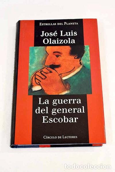 Libros: La guerra del general Escobar- 9788422665236