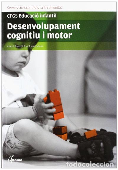 Libros: Desenvolupament cognitiu i motor- 9788496334816