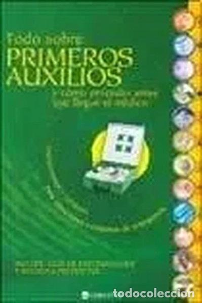 Libros: Todo sobre primeros auxilios- 9789974804395