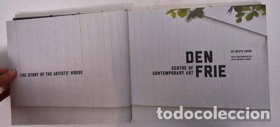 Libros: Den Frie, Centre of Contemporary Art- 9788799317844