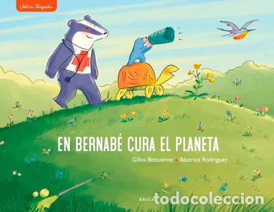 Libros: En Bernab&eacute; cura el planeta- 9788447942718