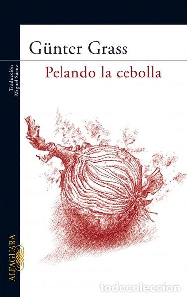 Libri di seconda mano: Pelando la cebolla- 9788420471402