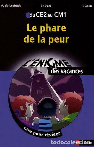 B&uuml;cher: Le phare de la peur- 9782091873787