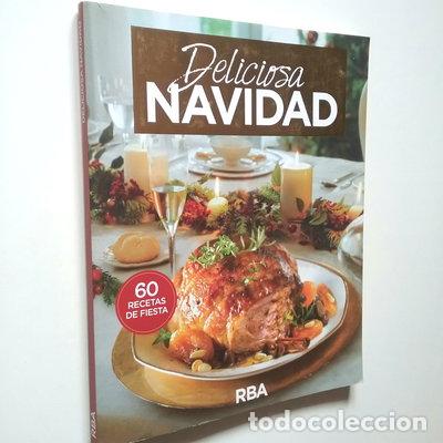 B&uuml;cher: Deliciosa Navidad. 60 recetas de Fiesta- 9788490567739
