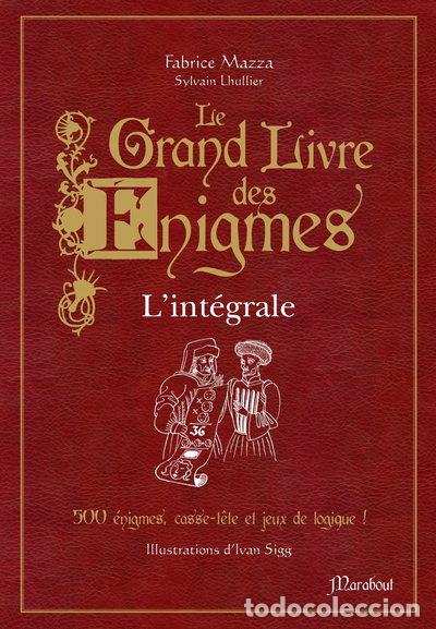 B&uuml;cher: Le grand livre des &eacute;nigmes: L'int&eacute;grale- 9782501081092