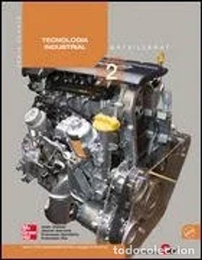 B&uuml;cher: Tecnologia Industrial. 2. Batxillerat- 9788448161576