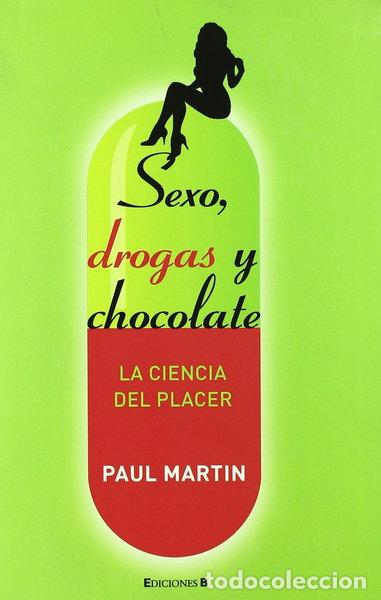 B&uuml;cher: Sexo, drogas y chocolate- 9788466640497