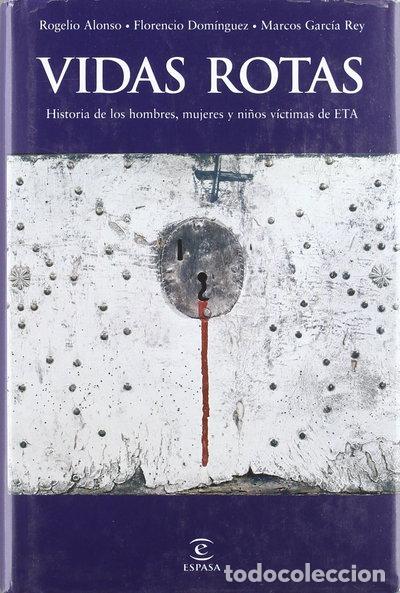 Libros: Vidas rotas- 9788467032789