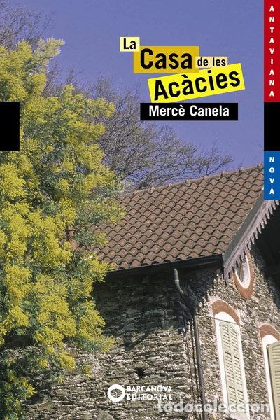 Libros: La Casa de les Ac&agrave;cies- 9788448919412