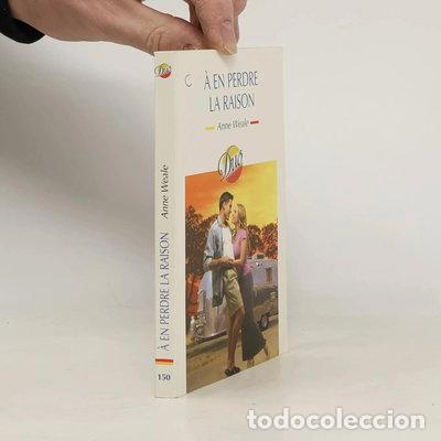 Libros: &Agrave; en perdre la raison- 9782280825986