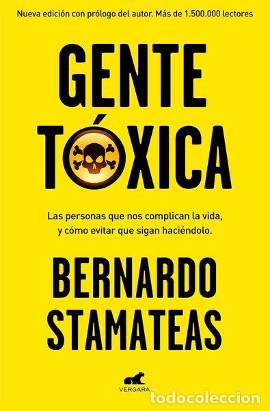 Libros: Gente t&oacute;xica- 9788416076215