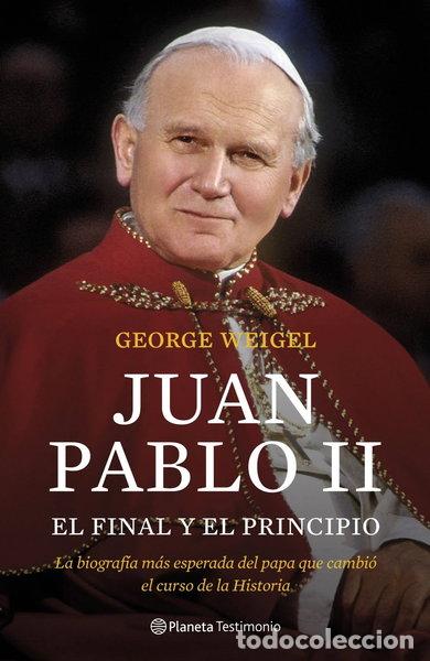 B&uuml;cher: Juan Pablo II. El final y el principio- 9788408102922