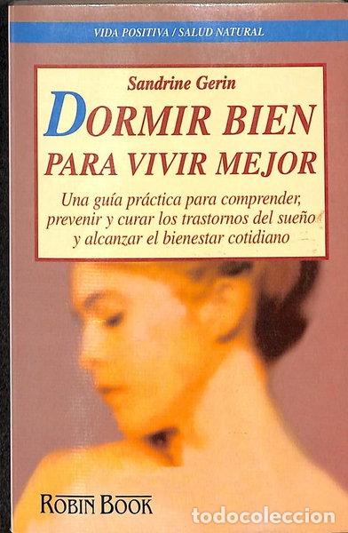 B&uuml;cher: Dormir bien para vivir mejor- 9788479272487