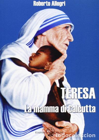 Libros: Teresa. La mamma di Calcutta- 9788888159324
