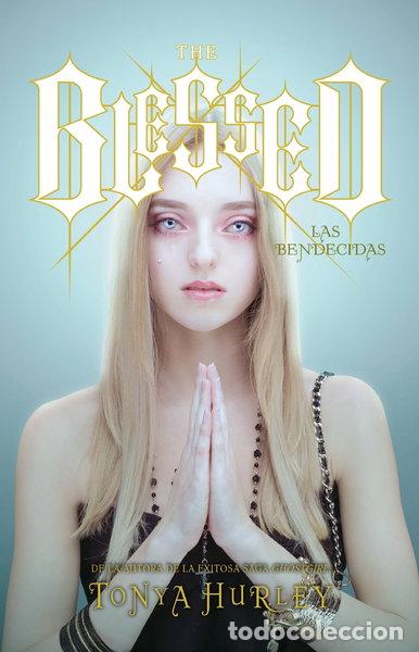 Libros: The Blessed: Las bendecidas- 9788420403595