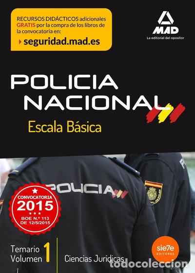 Libros: Escala B&aacute;sica de Polic&iacute;a Nacional. Temario Volumen 1: Ciencias Jur&iacute;dicas- 9788490933695