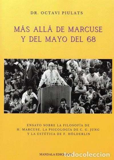 Libros: M&aacute;s all&aacute; de Marcuse y del mayo del 68- 9788419710031