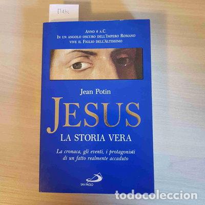 Libros: Jesus, la storia vera- 9788821536311