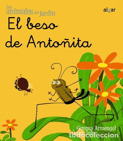 Libros: El beso de Anto&ntilde;ita- 9788498451443