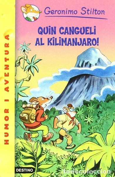 books: Quin cangueli al Kilimanjaro!- 9788497088008
