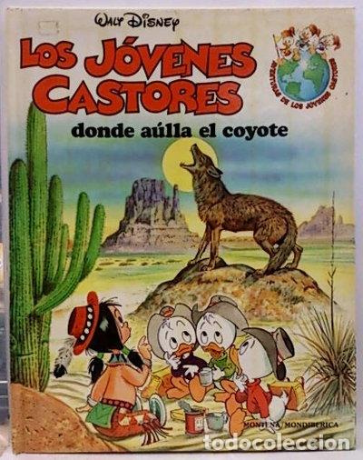 Libros: Los J&oacute;venes Castores n&ordm; 6. Donde a&uacute;lla el coyote- 9788475157696