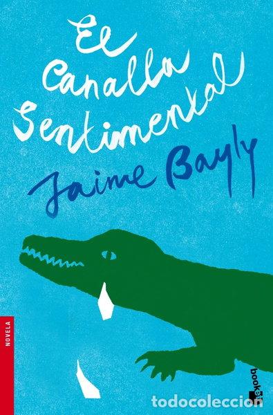 books: El canalla sentimental- 9788408094951