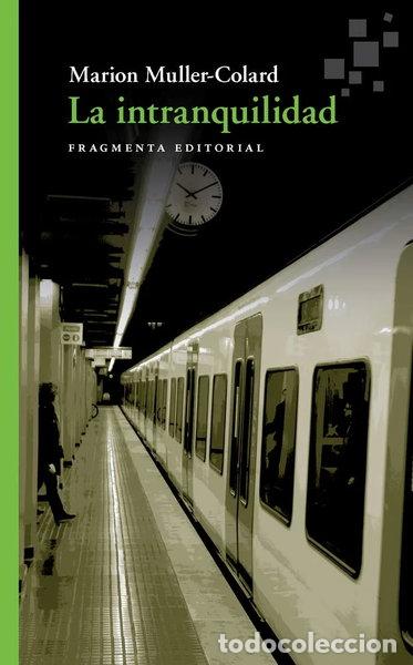 Livres: La intranquilidad- 9788417796242