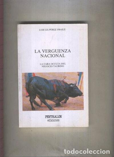 Libros: La verg&uuml;enza nacional- 9788486411626