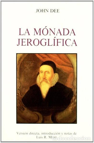 Libros: La M&oacute;nada Jerogl&iacute;fica- 9788477202349