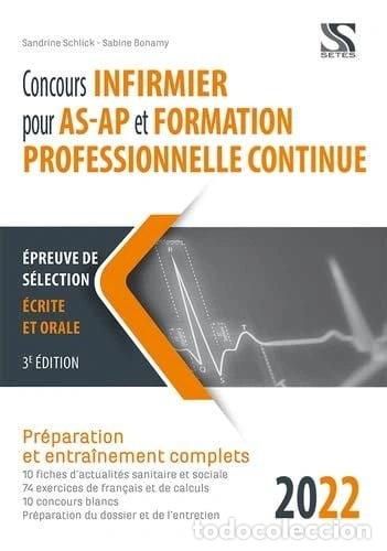 Libros: Concours infirmier pour AS-AP et formation professionnelle continue- 9782851000231