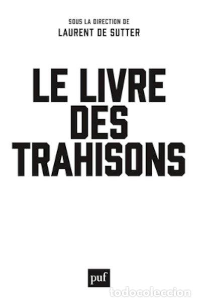Libri di seconda mano: Le livre des trahisons- 9782130785729